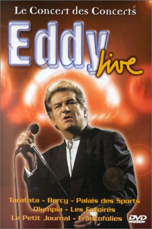 Eddy Live - Le Concert Des Concerts 2000
