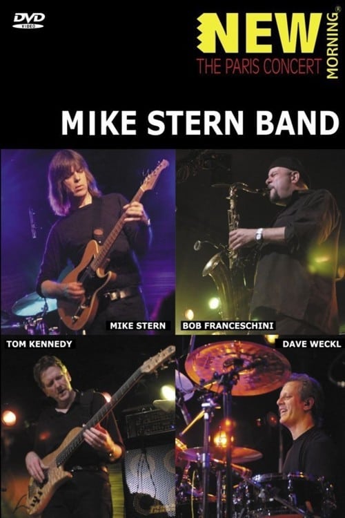 Mike Stern Band - New Morning - The Paris Concert (2011)
