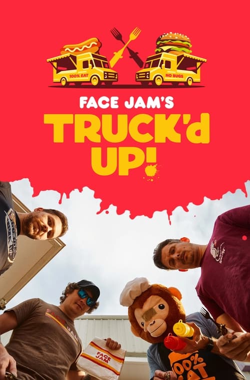 Poster Face Jam's Truck'd Up!
