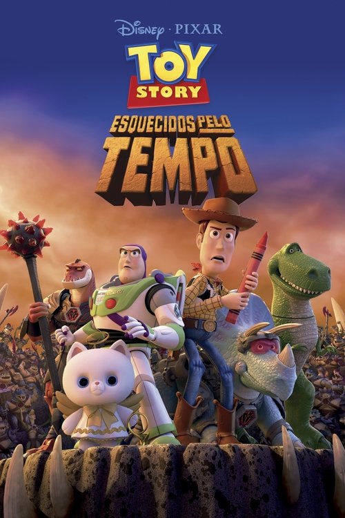 Toy Story: Esquecidos pelo Tempo