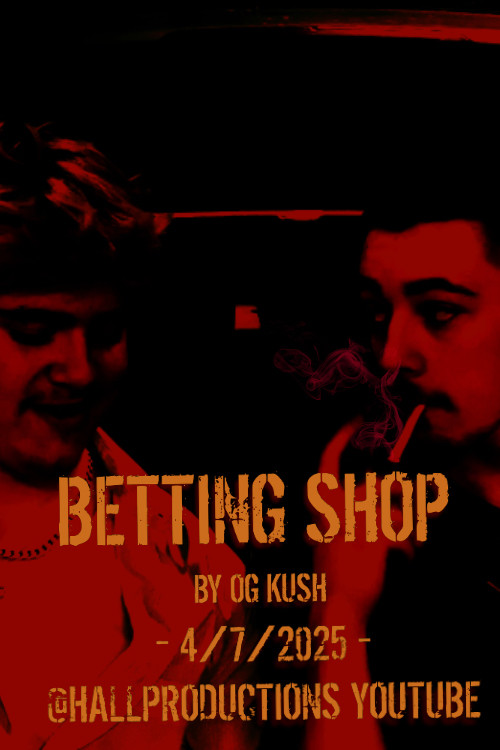 OG_Kush: Betting Shop poster
