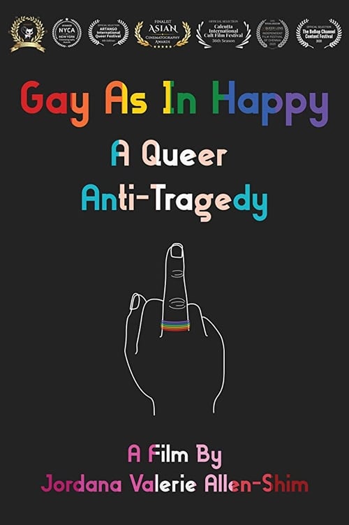 Gay As in Happy: A Queer Anti-Tragedy 2020