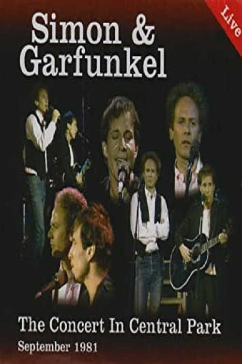 Simon & Garfunkel: Concert in Central Park