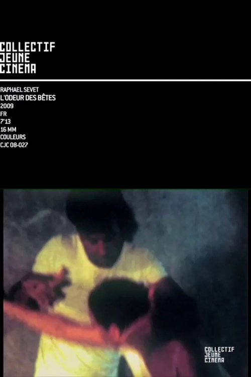 L’odeur des Bêtes movie poster player