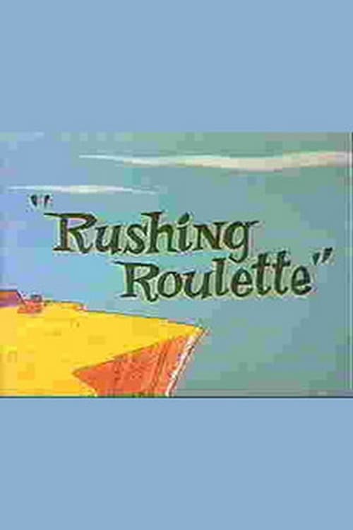 Rushing Roulette 1965