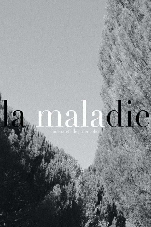 La Maladie