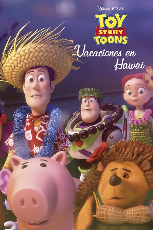 Toy Story Toons: Vacaciones en Hawáii (2011) HD Movie Streaming