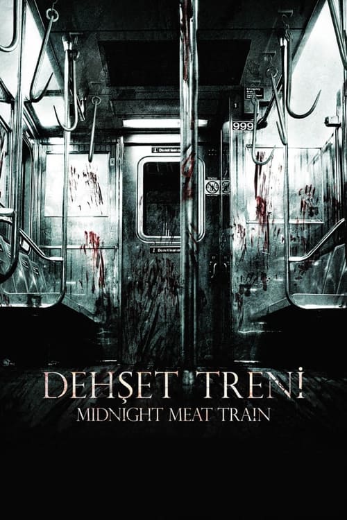 Dehşet Treni ( The Midnight Meat Train )
