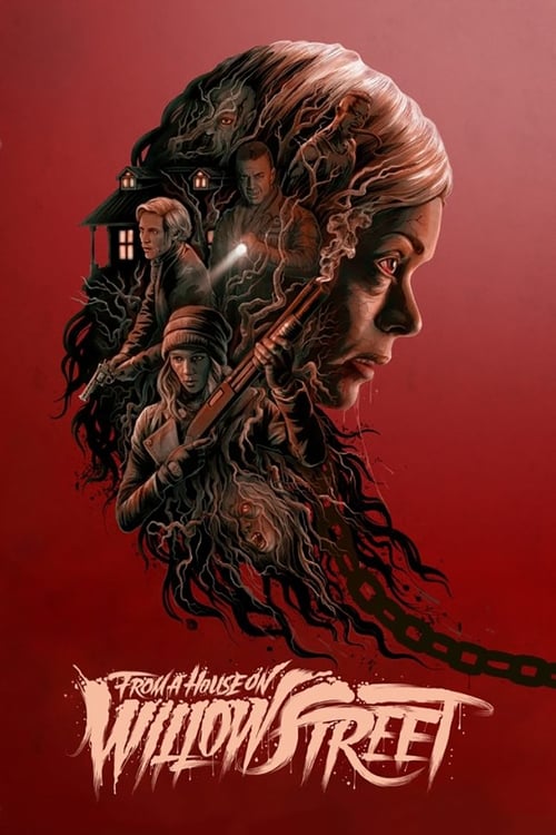 From a House on Willow Street (2017) Poster