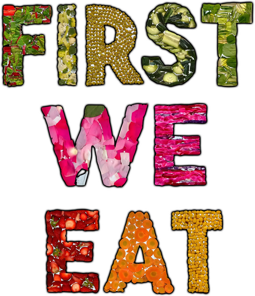First We Eat