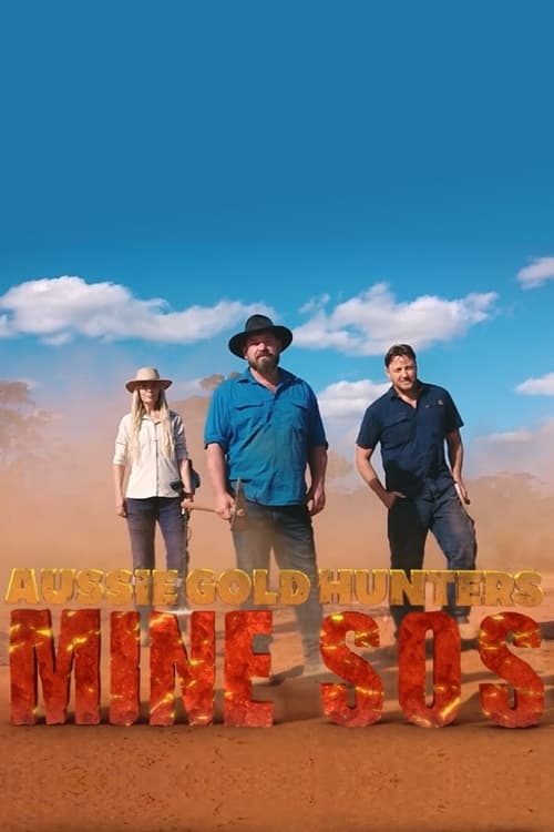 Poster Aussie Gold Hunters: Mine SOS