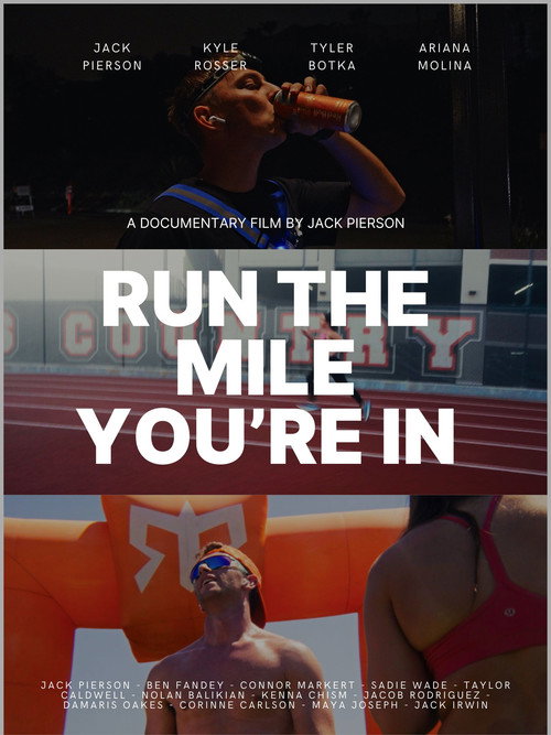 Run The Mile You're In