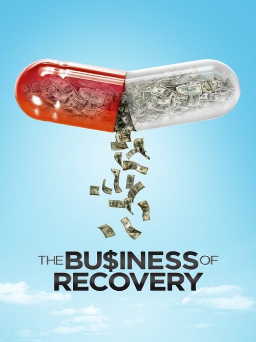 The Business of Recovery (2015) poster