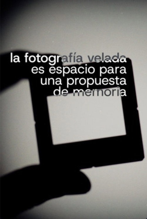 A fotografía velada é espazo para unha proposta de memoria