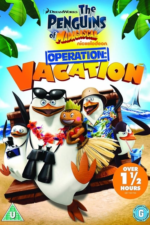 Penguins of Madagascar: Operation Vacation