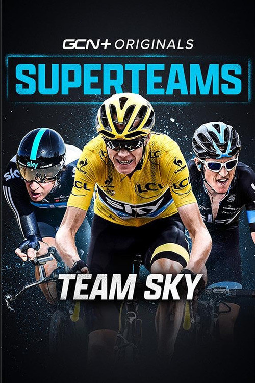 Superteams: Team Sky