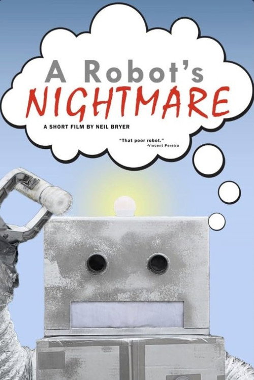 A Robot's Nightmare