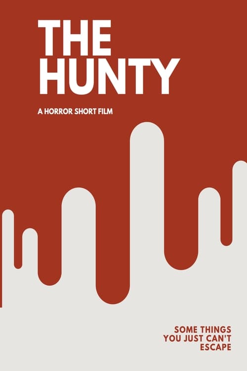 The Hunty: A Horror Short Film movie poster player