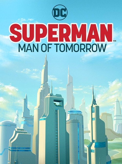 Superman: Man of Tomorrow 2020