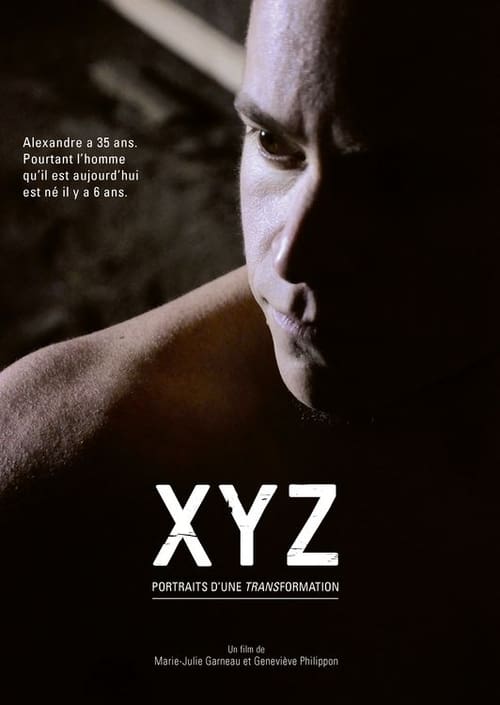 XYZ. Portraits d'une transformation Movie Poster Image