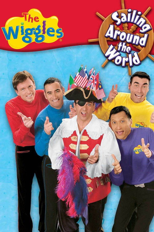 The Wiggles Live in Concert 2006: Sailing Around the World poster
