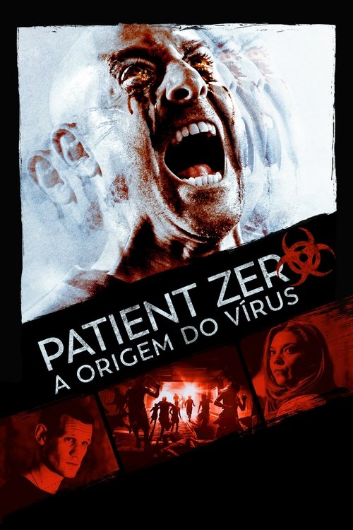 Poster do filme Paciente Zero: A Origem Do Vírus