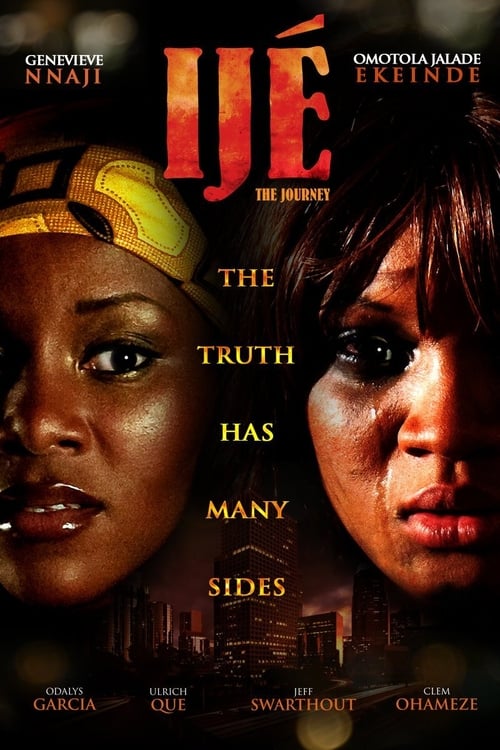 Ijé: The Journey (2010)