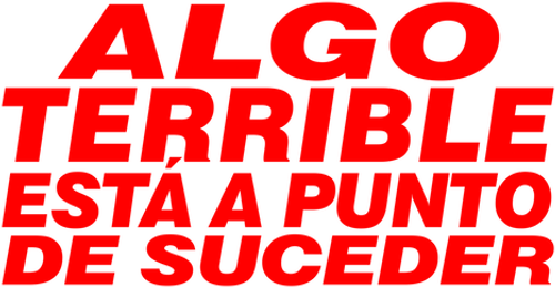 Algo Horrível Vai Acontecer - Logo 6