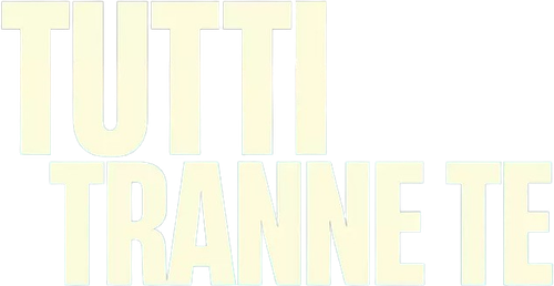 Tutti tranne te official logo