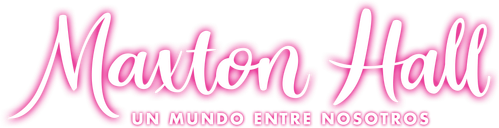 Maxton Hall: Un mundo entre nosotros