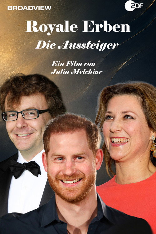 Royale Erben: Die Aussteiger