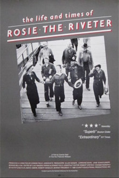 |EN| The Life and Times of Rosie the Riveter