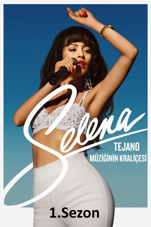 Selena: Tejano Müziğinin Kraliçesi 1. sezon afişi