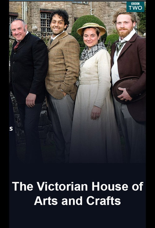 The Victorian House of Arts and Crafts poster
