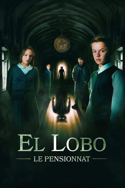 Poster image du film El Lobo: Le Pensionnat El Lobo: Le Pensionnat