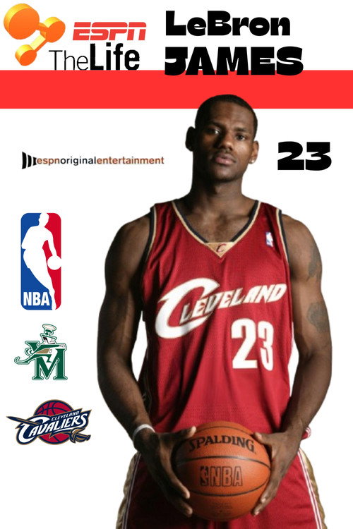ESPN's The Life - LeBron James