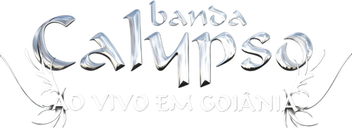 Banda Calypso: Ao Vivo em Goiânia