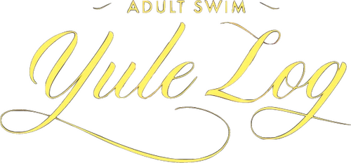 Adult Swim Yule Log