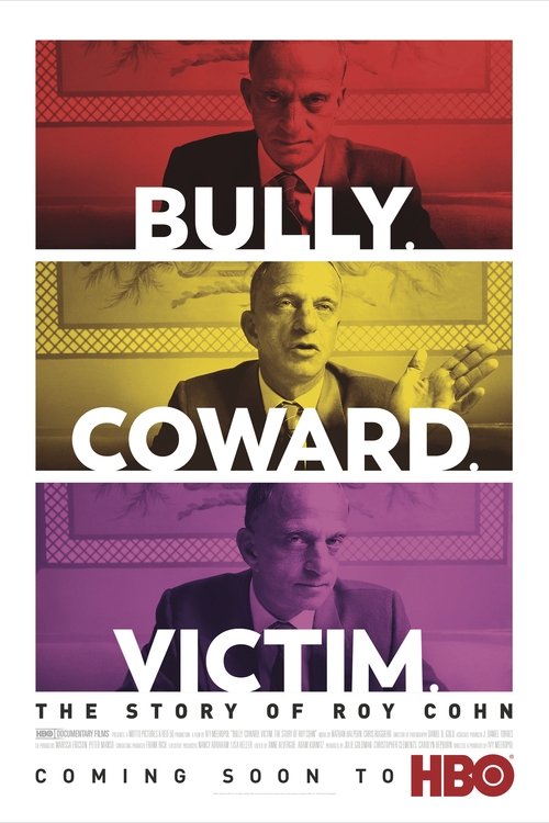 Grootschalige poster van Bully. Coward. Victim. The Story of Roy Cohn