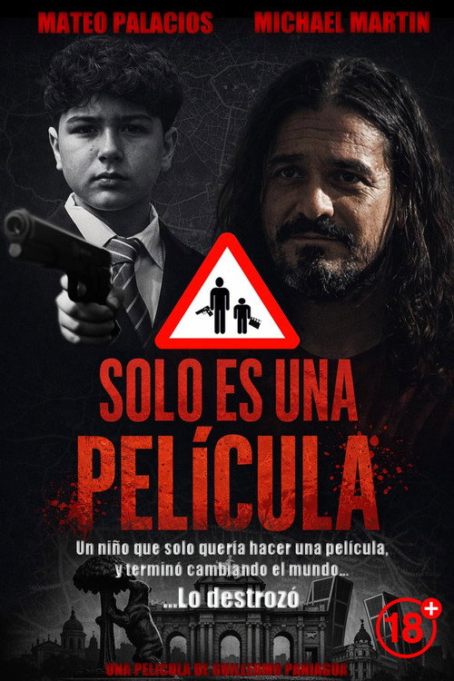 Affiche de Solo es una película (It's just a movie)