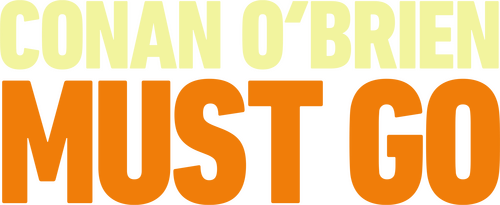 Conan O'Brien Must Go