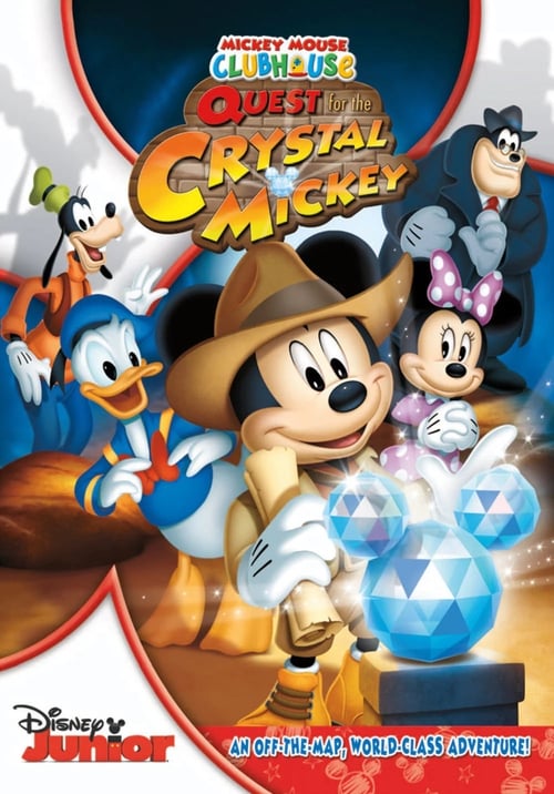 Mickey Mouse Clubhouse: Quest for the Crystal Mickey - World Class Adventure! (2013)