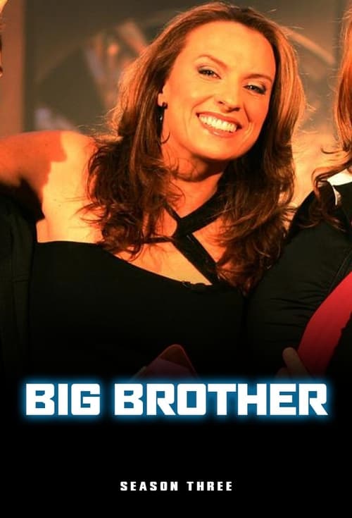 Big Brother, S03 - (2003)