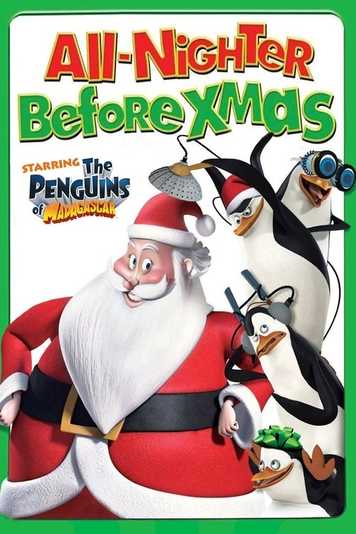 The Penguins of Madagascar: The All-Nighter Before Xmas cover