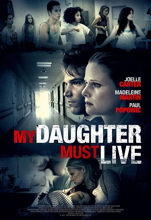 My Daughter Must Live 2014