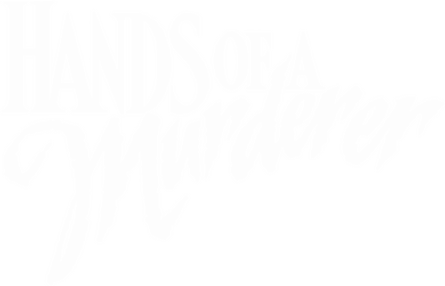 Hands of a Murderer