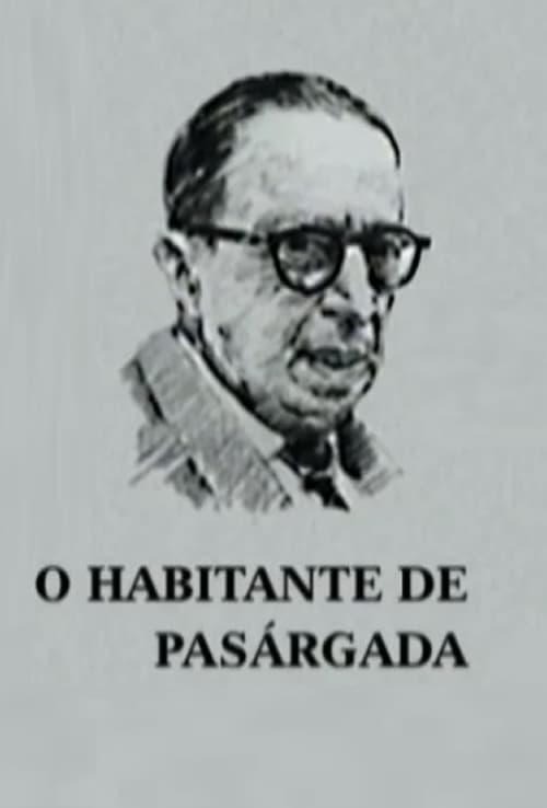 O Habitante de Pasárgada 1976