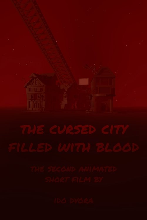 The Cursed City Filled With Blood 2020