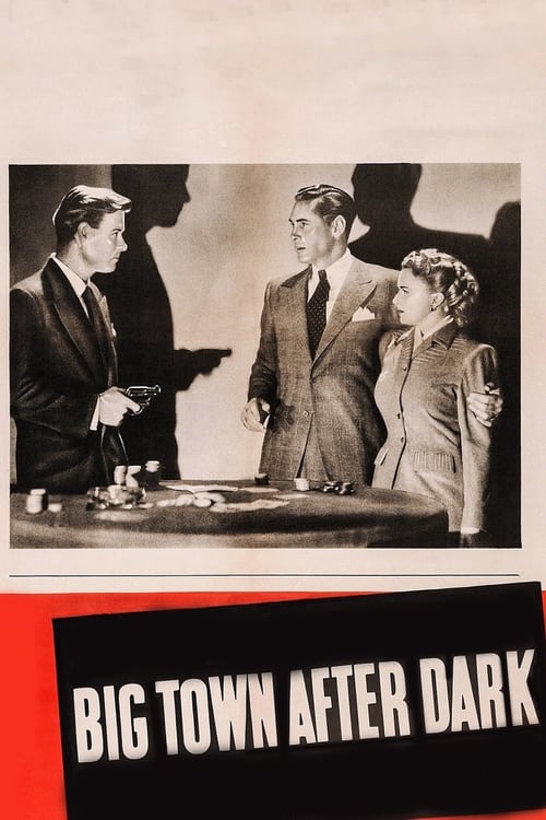 Big Town After Dark (1947)