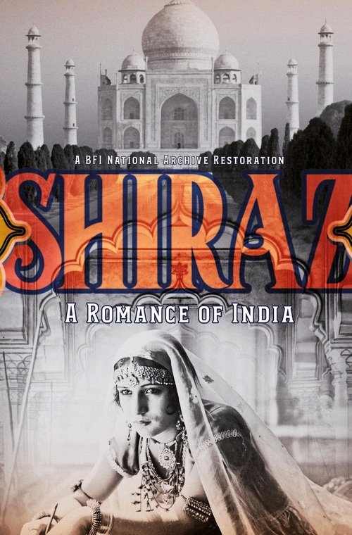 Shiraz: A Romance of India 1928